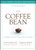The Coffee Bean (A Simple Lesson to Create Positive Change) by Jon Gordon, Damon West, 9781119430278
