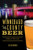 Winnebago County Beer (A Heady History) by Lee Reiherzer, 9781467140065