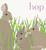 Hop - 9781534429888 by Jorey Hurley, Jorey Hurley, 9781534429888