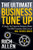 The Ultimate Business Tune Up (A Simple Yet Powerful Business Model That Will Transform the Lives of Small Business Owners) by Rich Allen, 9781683500582