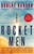 Rocket Men (The Daring Odyssey of Apollo 8 and the Astronauts Who Made Man's First Journey to the Moon) - 9780812988710 by Robert Kurson, 9780812988710