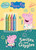 Smiles and Giggles (Peppa Pig) by Golden Books, Golden Books, 9780593118382