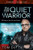 The Way of the Quiet Warrior (90 Days to the Life You Desire) by Tom Dutta, 9781683502678