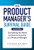 The Product Manager's Survival Guide, Second Edition: Everything You Need to Know to Succeed as a Product Manager - 9781260135237 by Steven Haines, 9781260135237