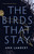 The Birds That Stay by Ann Lambert, 9781772600919
