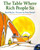 The Table Where Rich People Sit by Byrd Baylor, Peter Parnall, 9780684196534