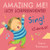 ¡Canto!/Sing! (¡Soy sorprendente!/Amazing Me!) (Bilingual Edition) by Carol Thompson, Carol Thompson, Teresa Mlawer, 9781786283009