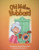 Old Mother Hubbard - 9781433314780 by Chad Thompson, 9781433314780