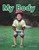 My Body - 9781433323683 by Stephanie Reid