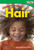 Always Growing: Hair by Dona Herweck Rice, 9781493820580