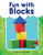 Fun with Blocks by Dona Herweck Rice, 9781493898343