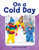 On a Cold Day by Dona Herweck Rice, 9781493898367