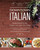 Downtown Italian (Recipes Inspired by Italy, Created in New York's West Village) by Joe Campanale, Gabriel Thompson, Katherine Thompson, 9781449450342