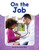 On the Job - 9781493898619 by Dona Herweck Rice, 9781493898619