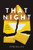 That Night - 9781492679042 by Cyn Balog, 9781492679042