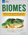 Biomes (Discover the Earth's Ecosystems with Environmental Science Activities for Kids) - 9781619307391 by Donna Latham, Tom Casteel, 9781619307391