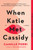 When Katie Met Cassidy - 9780735212824 by Camille Perri, 9780735212824