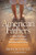American Fathers (A Tale of Intrigue, Inspiration, and the Entrepreneurial Spirit) by Ron Schutz, Laura Baker, 9781683503491