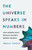 The Universe Speaks in Numbers (How Modern Math Reveals Nature's Deepest Secrets) by Graham Farmelo, 9780465056651