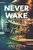 Neverwake - 9780062429919 by Amy Plum