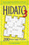 Hidato 3 (200 Pure Logic Puzzles) by Gyora Benedek, 9781449418205