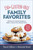 150+ Gluten-Free Family Favorites (Delicious and Creative Recipes to Make a Gluten-Free Lifestyle Work) by Tamara Dillon, Bonnie Root, 9780736973496