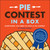 Pie Contest in a Box (Everything You Need to Host a Pie Contest) by Gina Hyams, 9781449401016