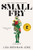 Small Fry (A Memoir) - 9780802147219 by Lisa Brennan-Jobs, Lisa Brennan-Jobs, 9780802147219 Small Fry (A Memoir) - 9780802147219 by Lisa Brennan-Jobs, Lisa Brennan-Jobs, 9780802147219