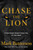 Chase the Lion (If Your Dream Doesn't Scare You, It's Too Small) - 9781601428875 by Mark Batterson, 9781601428875
