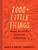 1000+ Little Things Happy Successful People Do Differently by Marc Chernoff, Angel Chernoff, 9780525542742