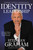 Identity Leadership (To Lead Others You Must First Lead Yourself) by Stedman Graham, 9781546083375