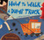 How to Walk a Dump Truck by Peter Pearson, Mircea Catusanu, 9780062320636