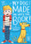 My Dog Made Me Write This Book by Elizabeth Fensham, 9781492680864