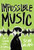Impossible Music by Sean Williams, 9780544816206