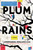 Plum Rains - 9781641290258 by Andromeda Romano-Lax, 9781641290258