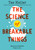 The Science of Breakable Things - 9781524715694 by Tae Keller, 9781524715694