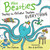 Touchy the Octopus Touches Everything by Ame Dyckman, Alex G Griffiths, 9781534410824