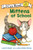 Mittens at School by Lola M. Schaefer, Susan Kathleen Hartung, 9780061702235