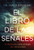 El libro de las señales (31 profecías indiscutibles del Apocalipsis) (Spanish Edition) by Dr.  David Jeremiah, 9781404110717