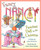 Fancy Nancy: Fanciest Doll in the Universe by Jane O'Connor, Robin Preiss Glasser, 9780061703843