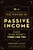 The Power of Passive Income (Make Your Money Work for You) by Nightingale-Conant, The Staff of Entrepreneur Media, Robert W. Bly, 9781599186375