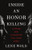 Inside an Honor Killing (A Father and a Daughter Tell Their Story) by Lene Wold, 9781771644372