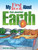 My First Book About Our Amazing Earth by Patricia J. Wynne, Donald M. Silver, 9780486833064