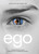 Ego (The Fall of the Twin Towers and the Rise of an Enlightened Humanity) by Michael W. Taft, Peter Baumann, 9781604075731