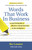 Words That Work in Business, 2nd Edition (A Practical Guide to Effective Communication in the Workplace) by Ike Lasater, Julie Stiles, 9781934336151