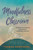 Mindfulness in the Classroom (Strategies for Promoting Concentration, Compassion, and Calm) by Thomas Armstrong, 9781416627944
