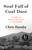 Soul Full of Coal Dust (A Fight for Breath and Justice in Appalachia) by Chris Hamby, 9780316299473
