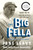 The Big Fella (Babe Ruth and the World He Created) - 9780062380234 by Jane Leavy, 9780062380234