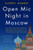 Open Mic Night in Moscow - 9780062909848 by Audrey Murray