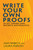 Write Your Own Proofs (in Set Theory and Discrete Mathematics) by Amy Babich, Laura Person, 9780486832814